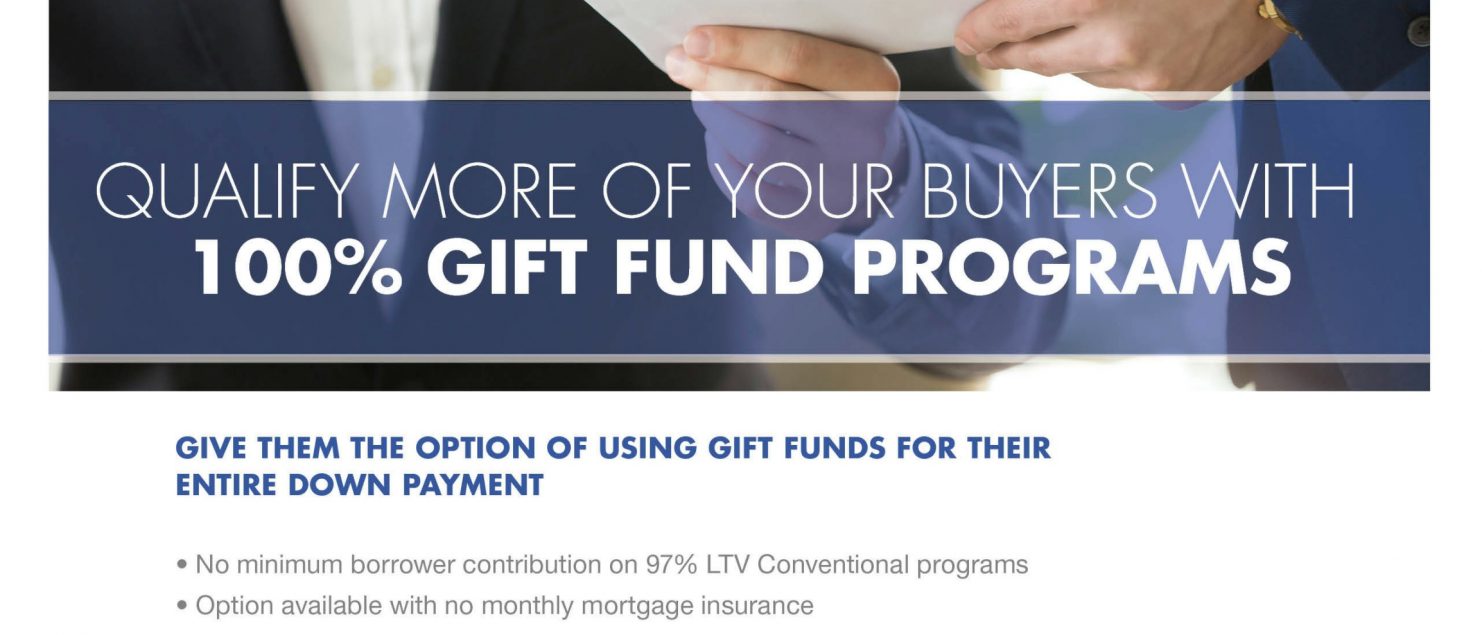 Qualify More Home Buyers With 100% Gift Fund Programs - Loan Brook, Inc.