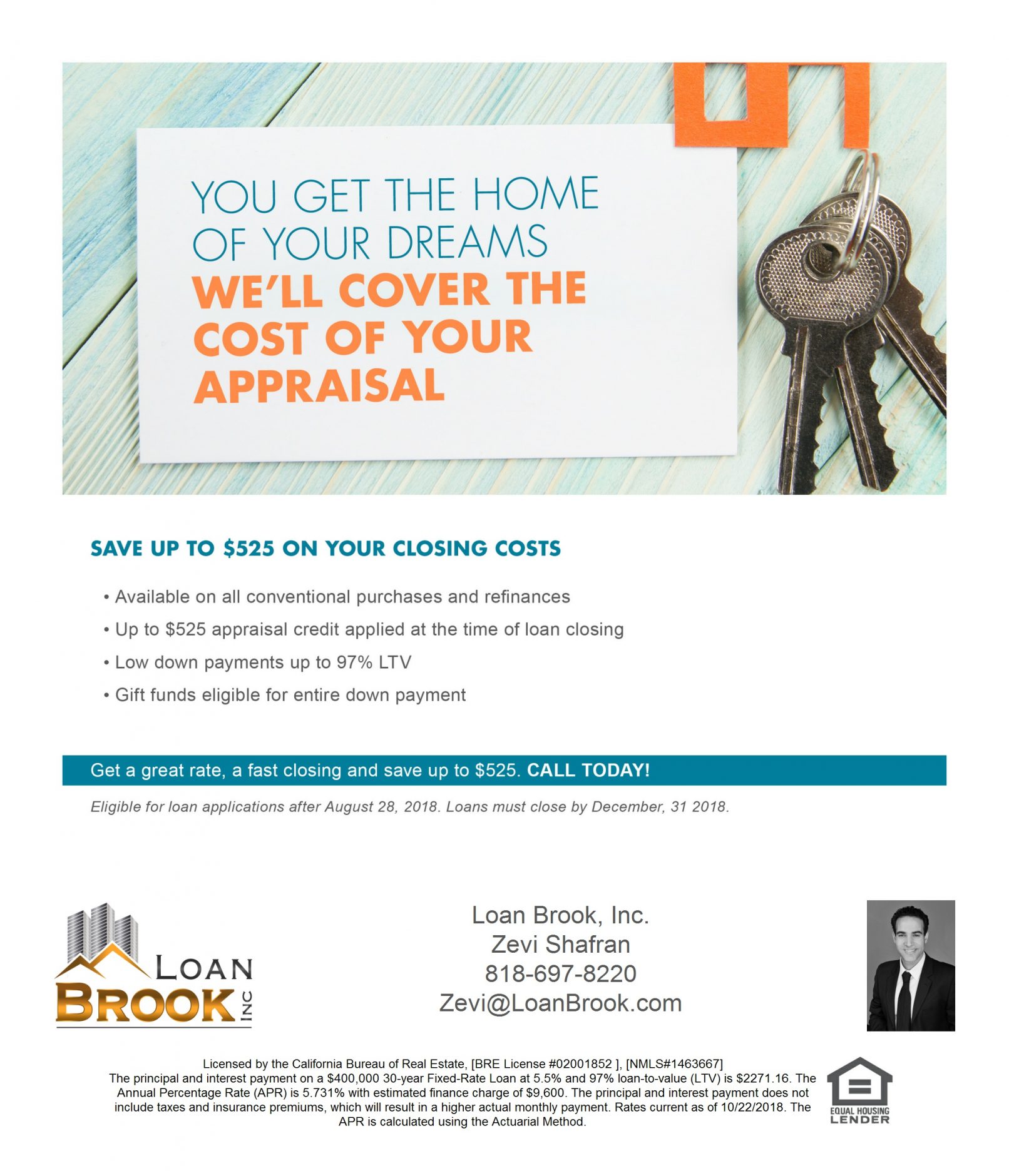 We Will Cover The Cost of Your Appraisal Loan Brook, Inc.