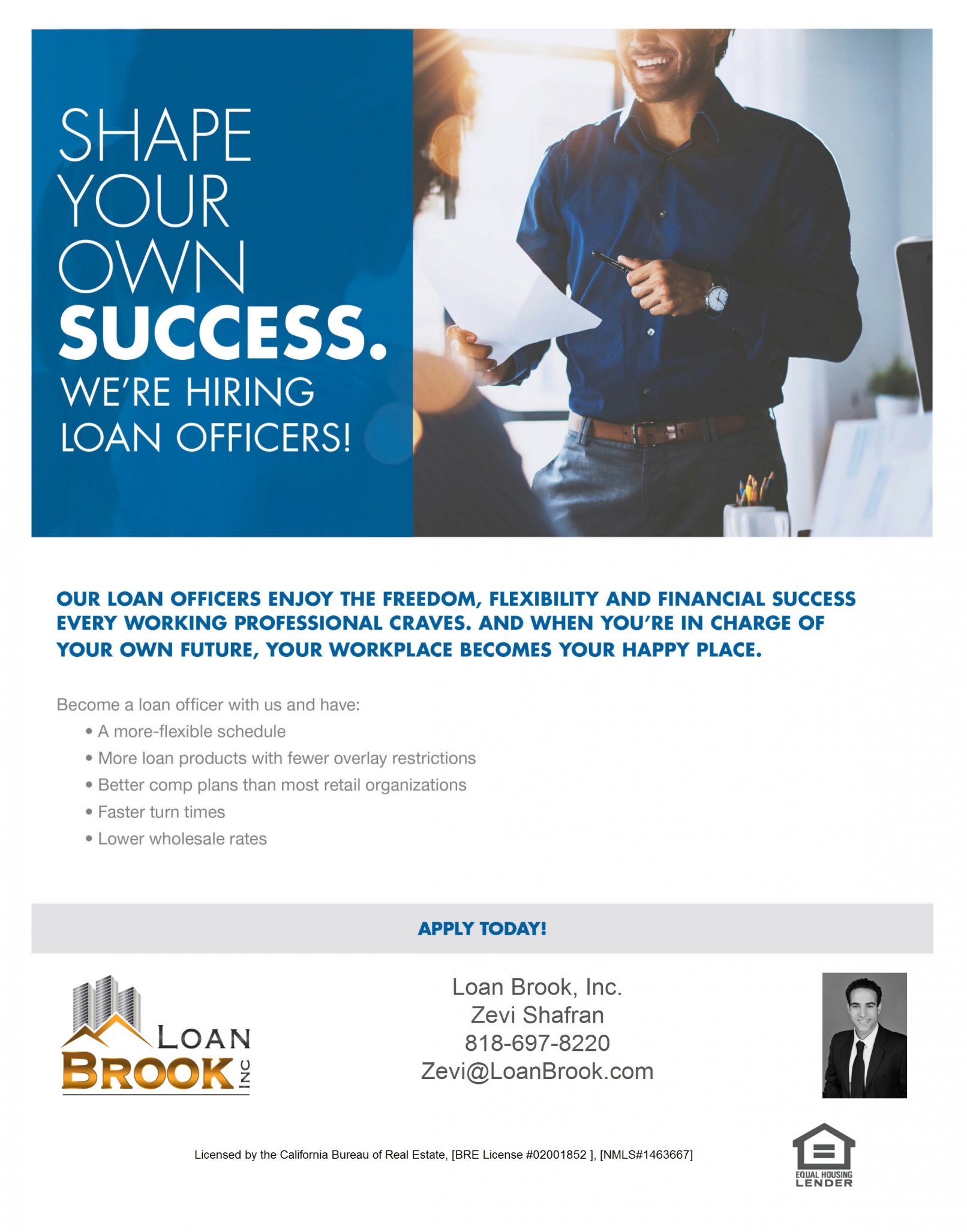 Shape Your Own Success In 2019! We Are Hiring Loan Officers! Loan